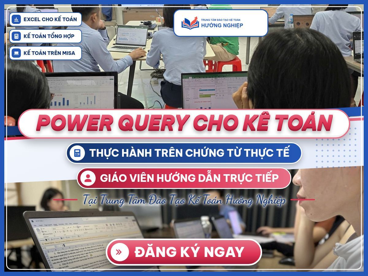 Poster Power Query cho kế toán với ảnh lớp học thật và học viên thực hành Excel trên laptop.