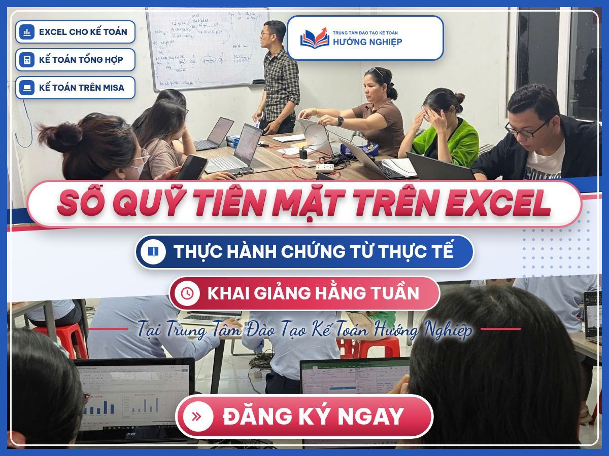 Poster “Sổ quỹ tiền mặt trên Excel” với giảng viên hướng dẫn và học viên thực hành trong lớp học thật.